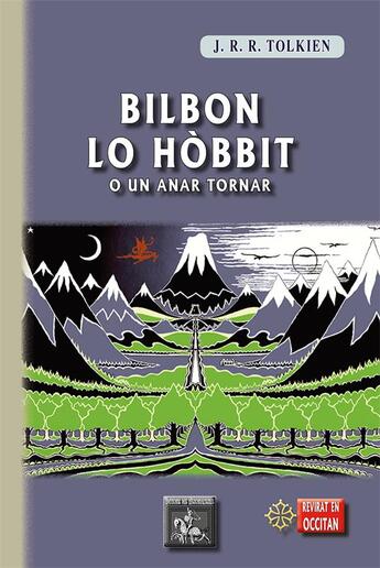 Couverture du livre « Bilbon lo hobbit o un anar tornar » de J.R.R. Tolkien aux éditions Prng