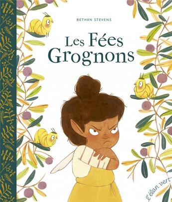 Couverture du livre « Les fées grognons » de Bethan Stevens aux éditions Elan Vert