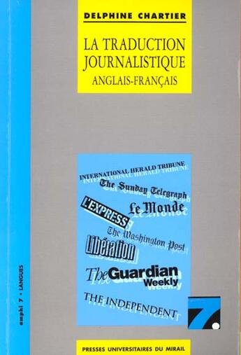 Couverture du livre « La traduction journalistique anglais francais/francais anglais » de Chartier D aux éditions Pu Du Midi