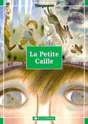 Couverture du livre « La petite caille » de Arlina Cavo et Ivan Tourgueniev aux éditions Calligram