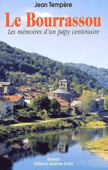 Couverture du livre « Le bourrassou » de Jean Tempere aux éditions Jeanne D'arc