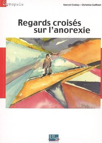 Couverture du livre « Regards croisés sur l'anorexie » de  aux éditions Pulg