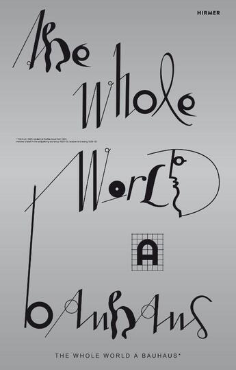 Couverture du livre « The whole world a bauhaus » de  aux éditions Hirmer