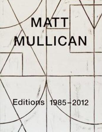 Couverture du livre « Éditions 1985-2012 » de Matt Mullican aux éditions Bom Dia Boa Tarde Boa Noite