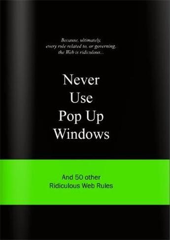 Couverture du livre « Never use pop up windows » de Van Gaalen Anneloes aux éditions Bis Publishers