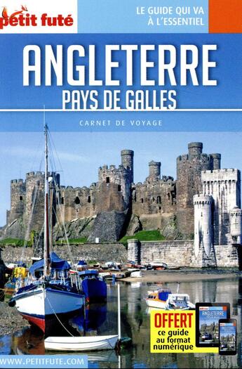 Couverture du livre « GUIDE PETIT FUTE ; CARNETS DE VOYAGE : Angleterre, Pays de Galles » de Collectif Petit Fute aux éditions Le Petit Fute