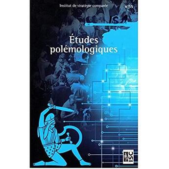 Couverture du livre « Études polémologiques » de  aux éditions Institut De Strategie Et Des Conflits