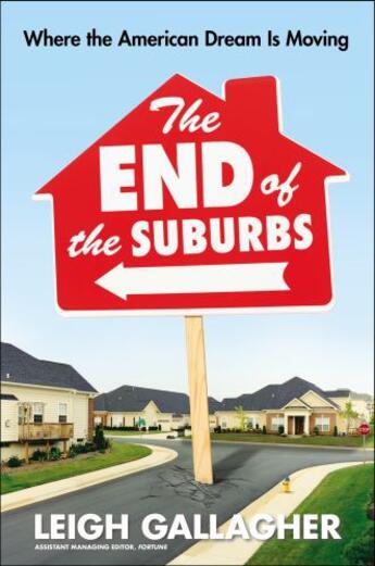 Couverture du livre « The End of the Suburbs » de Gallagher Leigh aux éditions Penguin Group Us