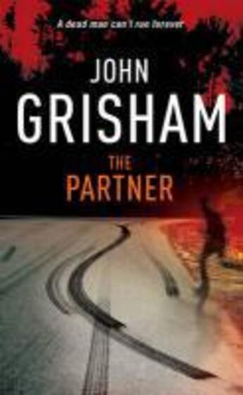 Couverture du livre « The Partner » de John Grisham aux éditions Random House Digital