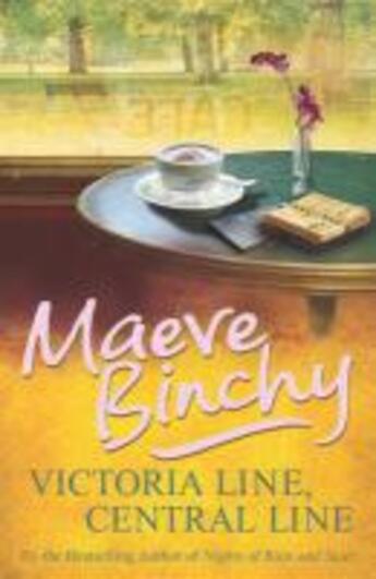 Couverture du livre « Victoria Line, Central Line » de Maeve Binchy aux éditions Random House Digital