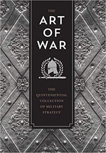 Couverture du livre « The art of war ; the quintessential collection of military strategy » de  aux éditions Rockport