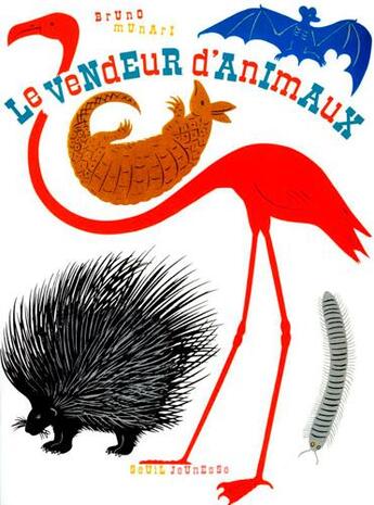 Couverture du livre « Le vendeur d'animaux » de Munari Bruno aux éditions Seuil Jeunesse