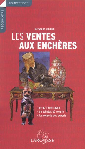 Couverture du livre « Les Ventes Aux Encheres » de Gervanne Colboc aux éditions Larousse