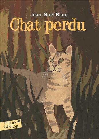 Couverture du livre « Chat perdu » de Jean-Noel Blanc aux éditions Gallimard-jeunesse