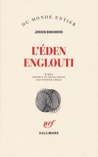 Couverture du livre « L'éden englouti » de Jeroen Brouwers aux éditions Gallimard