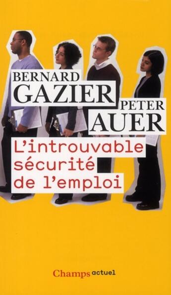 Couverture du livre « L'introuvable sécurité de l'emploi » de Gazier/Bernard et Peter Aueur aux éditions Flammarion