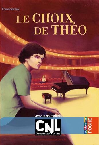 Couverture du livre « Le choix de Théo » de Francoise Jay aux éditions Casterman Jeunesse