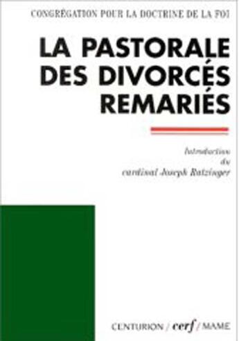 Couverture du livre « La pastorale des divorcés remariés » de Congr Doctrine aux éditions Cerf