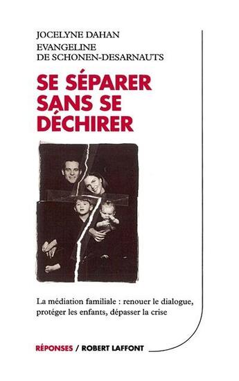 Couverture du livre « Se separer sans se dechirer » de Dahan aux éditions Robert Laffont