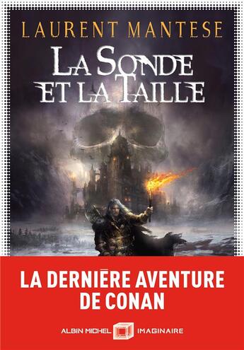 Couverture du livre « La Sonde et la taille » de Laurent Mantese aux éditions Albin Michel