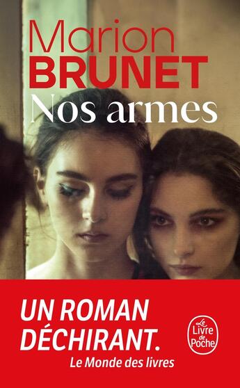 Couverture du livre « Nos armes » de Marion Brunet aux éditions Le Livre De Poche