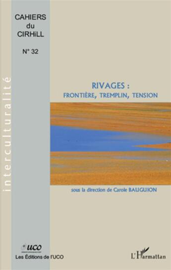 Couverture du livre « Rivages : frontières, tremplin, tension » de Leveque/Van Peteghem aux éditions L'harmattan