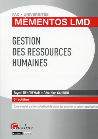 Couverture du livre « Gestion des ressources humaines 2015-2016 » de Faycel Benchemam et Geraldine Galindo aux éditions Gualino