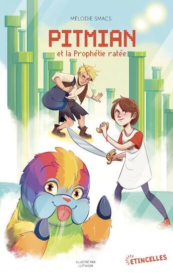 Couverture du livre « Pitmian et la prophétie ratée » de Smacs Melodie aux éditions Gulf Stream