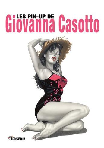 Couverture du livre « Les pin-up de Giovanna Casotto » de Giovanna Casotto aux éditions Dynamite