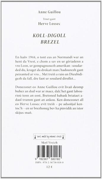Couverture du livre « Koll-digoll brezel... » de Anne Guillou aux éditions Skol Vreizh