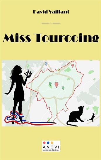 Couverture du livre « Miss tourcoing » de Vaillant David aux éditions Anovi