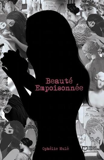 Couverture du livre « Beauté empoisonnée » de Ophelie Mule aux éditions Hello Editions