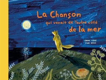 Couverture du livre « La chanson qui venait de l'autre côté de la mer » de Emma Virke et Fumi Koike aux éditions L'etagere Du Bas