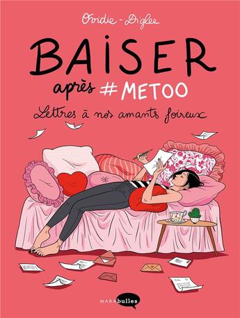 Couverture du livre « Baiser après #metoo ; lettres à nos amants foireux » de Diglee et Ovidie aux éditions Marabulles