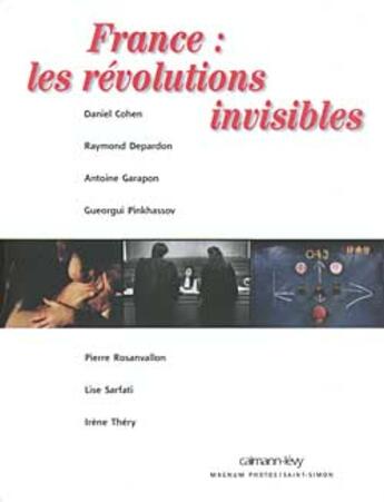 Couverture du livre « France : Les Revolutions Invisibles » de Fondation Saint Simon aux éditions Calmann-levy