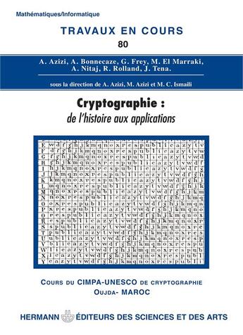 Couverture du livre « Cryptographie : de l'histoire aux applications » de Abdelmalek Azizi aux éditions Hermann