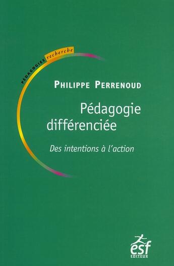 Couverture du livre « La pedagogie differenciee » de Perrenou D P aux éditions Esf