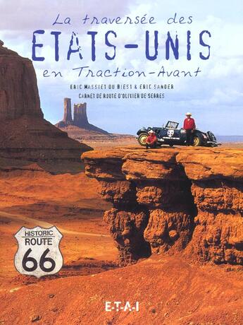 Couverture du livre « La traverse des us par la route 66 en traction » de Eric Massiet aux éditions Etai