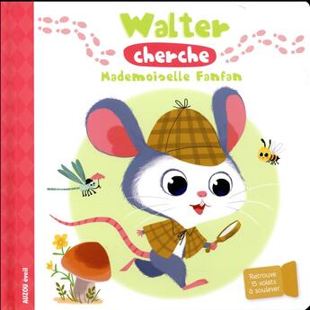 Couverture du livre « Walter cherche mademoiselle fanfan (coll. livre a flap) » de Fabienne Blanchut/Co aux éditions Philippe Auzou