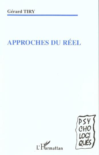 Couverture du livre « Approches du reel » de Gerard Tiry aux éditions L'harmattan