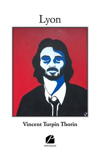 Couverture du livre « Lyon » de Vincent Turpin Thorin aux éditions Editions Du Panthéon