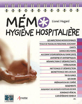 Couverture du livre « Mémo hygiène hospitalière » de Lionel Hugard aux éditions Lamarre