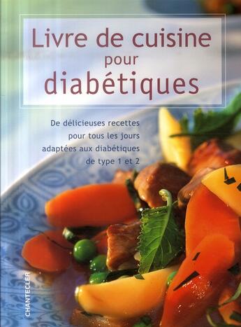 Couverture du livre « Livre de cuisine pour diabétiques » de Znu aux éditions Chantecler