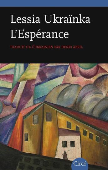 Couverture du livre « L'espérance » de Lessia Ukrainka aux éditions Circe