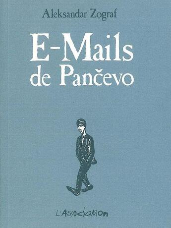 Couverture du livre « E-mails de pancevo » de Aleksandar Zograf aux éditions L'association