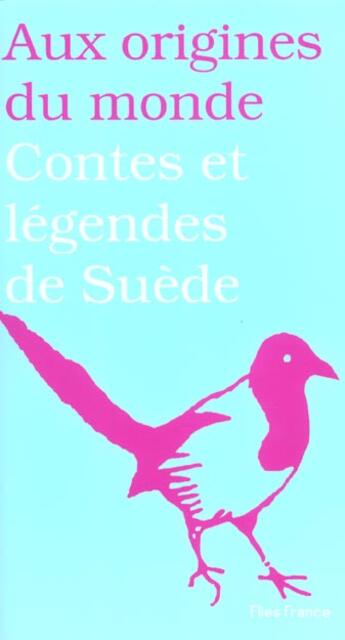Couverture du livre « Contes et légendes de Suède » de Balzamo aux éditions Flies France