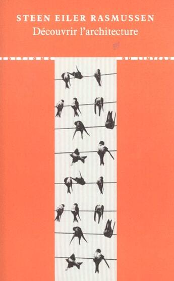 Couverture du livre « Découvrir l'architecture » de Steen Eiler Rasmussen aux éditions Editions Du Linteau