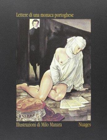 Couverture du livre « Lettere di monaca portoghese » de Milo Manara aux éditions Nuages