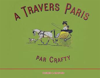 Couverture du livre « À travers Paris » de Crafty aux éditions Douin