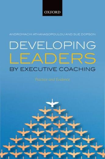 Couverture du livre « Developing Leaders by Executive Coaching: Practice and Evidence » de Dopson Sue aux éditions Oup Oxford